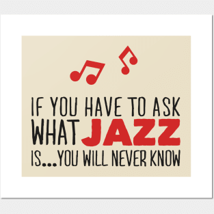 What jazz is... (black) Posters and Art